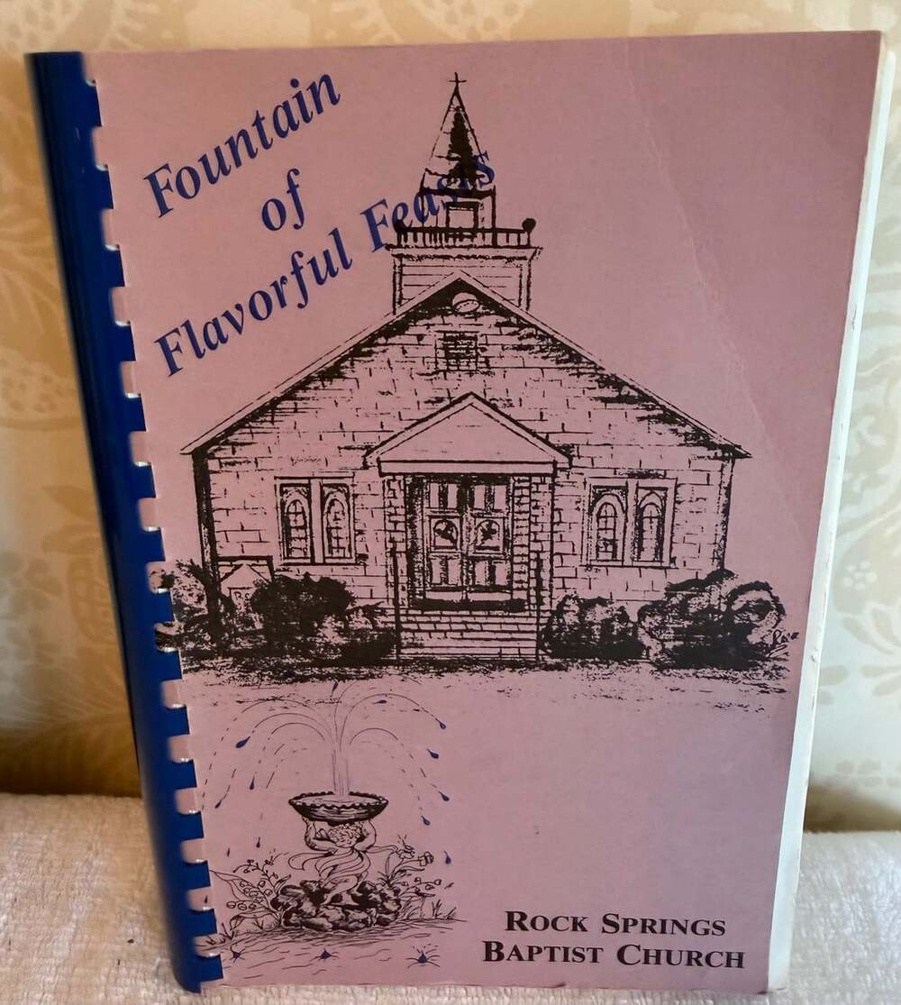 Vintage 1988 Rock Springs Baptist Church Cookbook Fountain of Flavorful Feasts